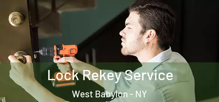  Lock Rekey Service West Babylon - NY