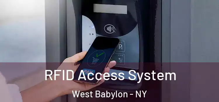  RFID Access System West Babylon - NY